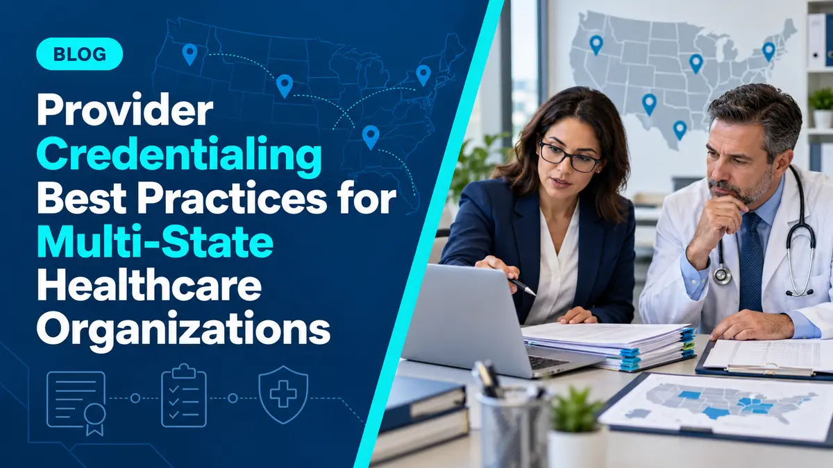 Multi-State Provider Credentialing